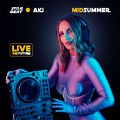 A.K.I. "Midsummer"/ STAR BEAT - Live the Future