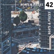 Beats & Pieces vol. 42 [J. Lamotta, Nubiyan Twist, Kaytranada, Psychemagik, Danvers, Werkha...]