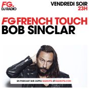 FG FRENCH TOUCH : BOB SINCLAR