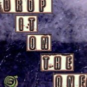 Drop It On The One - jungletrain.net - 8/1/26