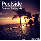 Poolside Summer Ending Mix