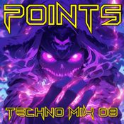 Points: 2024 Techno Mix 08