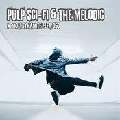 Pulp Sci-Fi & The Melodic