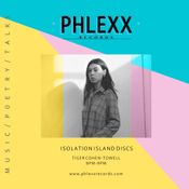 Phlexx FM • Isolation Island Sessions • Tiger Cohen-Towell [Megatrain]