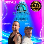 Set 612 Damage 6 b2b Distinctive.dj Essential Clubbers Channel 1