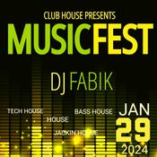 CLUB HOUSE Music Fest 29.01.2024