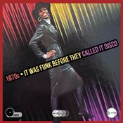 1970s: It was Funk before they called it Disco