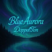 Blue Aurora by DoppelTon