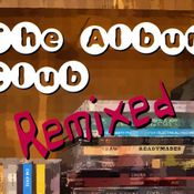 The Album Club Remixed - James Sandy- 9 February 2021