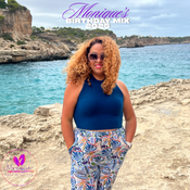 Monique's Birthday Mix 2025