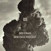 New Face Podcast 005 - Dev Craig (RSA)