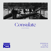 Episode 64 [CONSULATE GUESTMIX]
