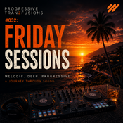 Progressive TF #032: Friday Sessions (5 June)