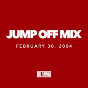 Jump Off Mix 04/30/2004