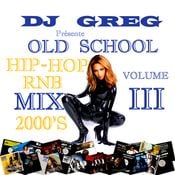 OLD SCHOOL RNB HIP-HOP MIX 2000'S VOL.03