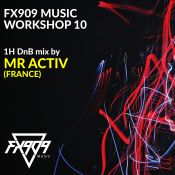 FX909 MUSIC Workshop 10 - MR ACTIV