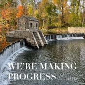 We're Making Progress // 12/13/22