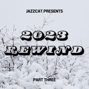 2023 Rewind (Part three)