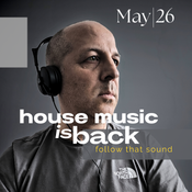 House Music is Back - May 2026