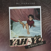 Yah-Yo [A Whole Vibe]