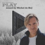 Steve Bug presents Play - Mixed by Michel de Hey
