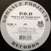 P.O.D aka Poets Of Darkness - P.O.D Court bw J.A.S.O.N. 1998