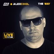 ALEX COOL "THE WAY"/ STAR BEAT - Live the Future