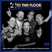 4ToTheFloor - Sunday Night Rhythm - (23/11/25 - No.8)