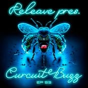 Releave pres. Curcuit Buzz 93