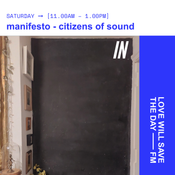 2026-01-17 manifesto IN - citizens of sound | LWSTD-FM