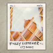 LTJ Bukem - Fussy Listener Mix Vol 2 May 2021