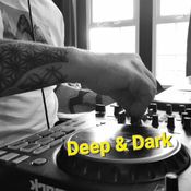 Deep & Dark - All Tech -no- House 30/10/24
