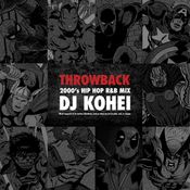 THROWBACK 2000's HIPHOP R&B MIX / DJ KOHEI
