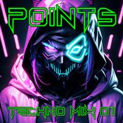 Points: 2024 Techno Mix 01