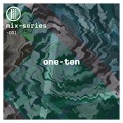 one-ten mix-series #001 (Mixed by one-ten)
