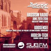Bassism Radio on Sub.FM 20.06.18 | feat. Goosensei & Hidd:en-Tech
