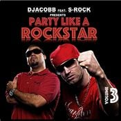 Gym Workout Mix presents - DJACOBB feat. S-ROCK PARTY LIKE A ROCKSTAR VOL.3
