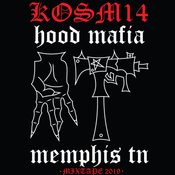 KOSM & MONG - MEMPHIS TN|HOOD MAFIA MIX (2019)