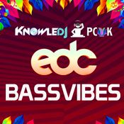 EDC Bass Vibes (w PCoK)