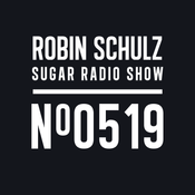 Robin Schulz | Sugar Radio 519