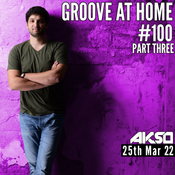 Groove at Home 100 - Part Three (Clean Mix)