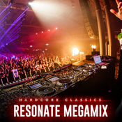 Resonate 2019 - Hardcore Classics (Ultimate Megamix)
