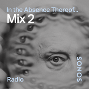 In The Absence Thereof #2
