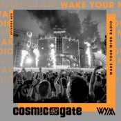 Cosmic Gate - WAKE YOUR MIND Radio Episode 633