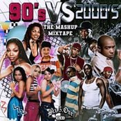 DJ 651 - 90s vs 2000s The Mashup Mixtape Vol. 1