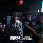 Double Impact & Mc Q LIVE @ Sunday Sessions - 01/10/2023