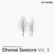DJ-AMD - Ethereal Sessions 003