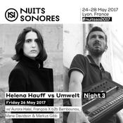 UMWELT b2b HELENA HAUFF - Live @ Nuits Sonores Festival, Lyon - France (26.05.2017)