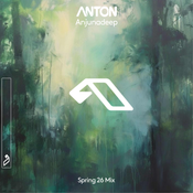 Anton - Anjunadeep Spring 26 Mix