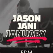 JASON JANI - JANUARY 2025 (EDM)